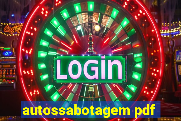 autossabotagem pdf